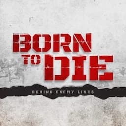 Born To Die Game