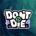 Don’t Die