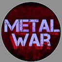 Metal War