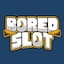 Bored Slot
