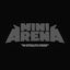 Mini Arena
