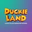 Duckie Land
