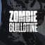 Zombie Guillotine