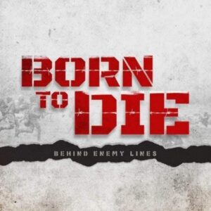 Born To Die Game