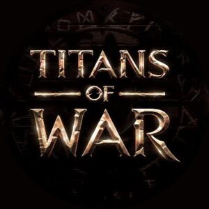 Titans of War
