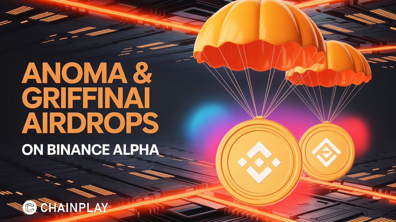 Binance Announces Anoma (XAN) & GriffinAI (GAIN) Airdrops on Alpha