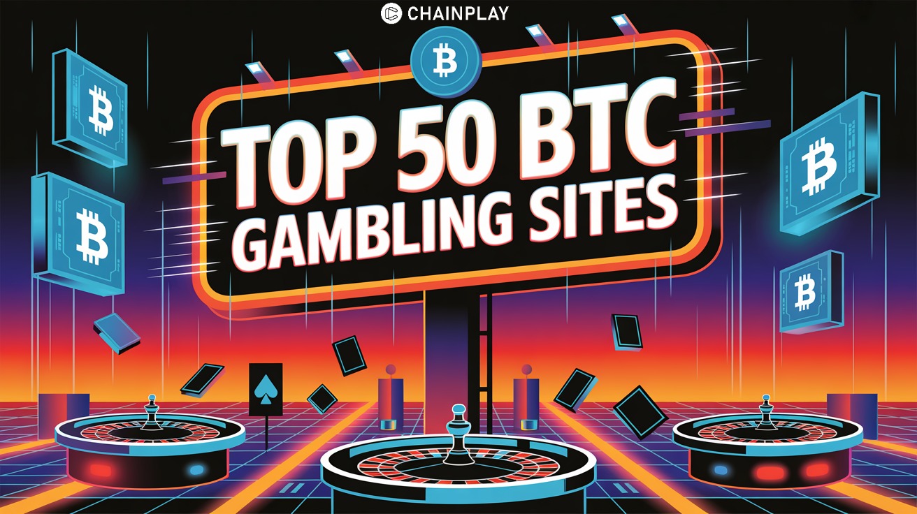 Best Crypto Casinos 2025: Top 50 BTC Gambling Sites