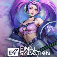 E4C: Final Salvation