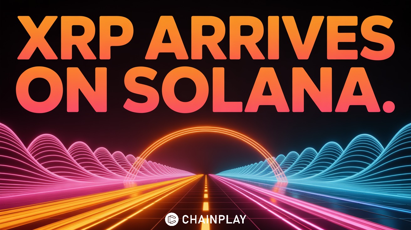 XRP Arrives on Solana With New wXRP Token - ChainPlay.gg