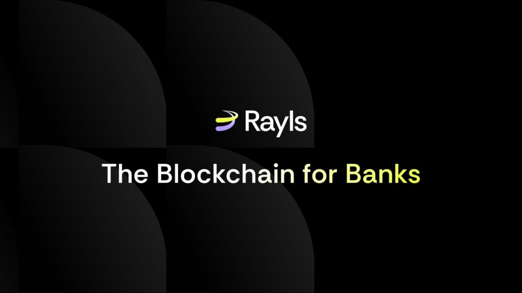 Rayls - The Blockchain for Banks