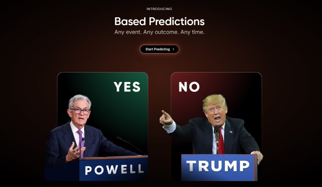A promotional banner for "Based Predictions" featuring a "Yes" option with Jerome Powell and a "No" option with Donald Trump. The text reads "Any event. Any outcome. Any time."
