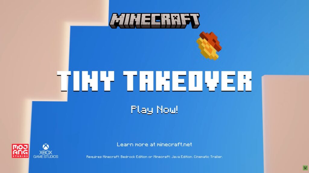 A promotional banner for the Minecraft Tiny Takeover update featuring bold white text on a bright blue sky background with the Mojang and Xbox Game Studios logos.