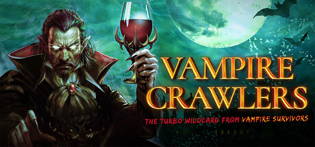 A menacing vampire lord with glowing eyes holding a chalice of blood against a moonlit sky with bats, featuring the Vampire Crawlers game logo.