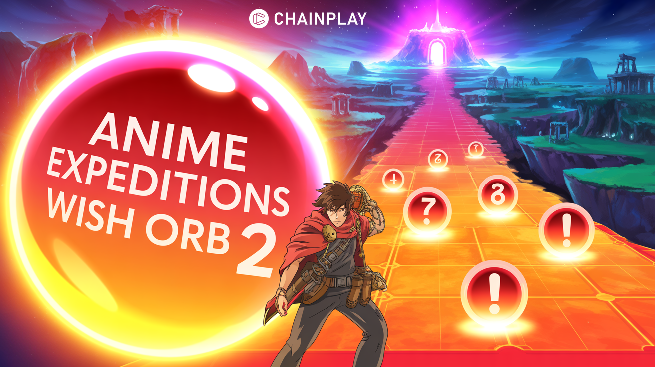 Anime Expeditions Wish Orb 2